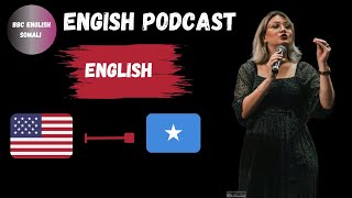 barashada english ka  english somali podcast english podcast [upl. by Jamilla]