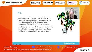 Annie Talvasto  Kubernetes and MLOps for Scalable and Reproducible Generative AI [upl. by Sieber319]