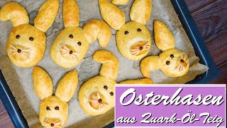 Osterhasen aus Quark Öl Teig  süßes Gebäck zu Ostern [upl. by Treboh210]