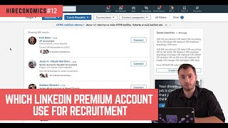 Which LinkedIn Premium Account to Use for Recruitment  HIRECONOMICS 12 [upl. by Nrubliw]