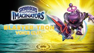 Skylanders Imaginators  Blastertron voice clip  English [upl. by Luing105]