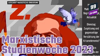 Marxistische Studienwoche 2023 [upl. by Baily]