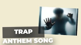 Trap Anthem song  Latest English Song 2024  high bass [upl. by Aelahc]