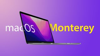 macOS 121 Monterey Features Everything New [upl. by Martreb]