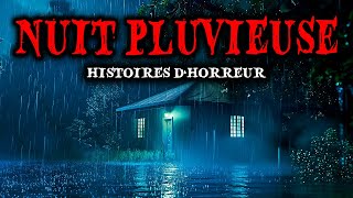 Histoires Vraies de Terreur des Nuits Pluvieuses  Histoires Réelles [upl. by Ardnoik]