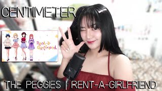 Centimeter センチメートル  The Peggies  RentaGirlfrend OP  Cover by Sachi Gomez [upl. by Letnahs]