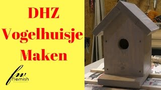 Doe Het Zelf Vogelhuisje Maken [upl. by Eellek]