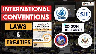 All Important International Conventions Laws amp Treaties in One Video  UPSC 2022  OnlyIAS [upl. by Bever]