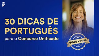 30 dicas de Português para o Concurso Unificado [upl. by Giesser]