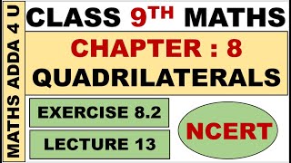 Class 9 Maths Ncert Chapter 8 Quadrilaterals Exercise 82 Lecture 13 class9thmathsolution [upl. by Song]