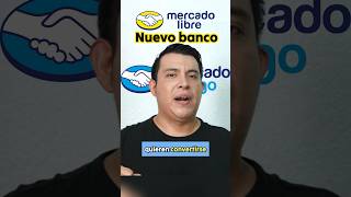 Mercado Pago quiere ser Nuevo Banco ¡Que se cuiden los demás 👀 [upl. by Belinda]