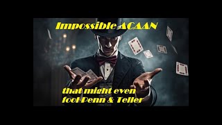 Impossible ACAAN card effect that may even fool Penn amp Teller socialmedia magictricks foolus [upl. by Stig]