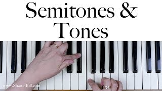 Semitones and Tones easily explained and demonstrated [upl. by Joanne883]