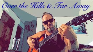 Over the Hills amp Far Away  Led Zeppelin Acoustic Guitar Cover 🎸 🏔️ 🔥 [upl. by Adalai]