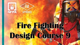 المحاضرة التاسعة من كورس تصميم Fire Fighting الجزء الثاني [upl. by Wenda543]