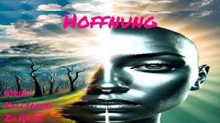 Hoffnung [upl. by Zwick]