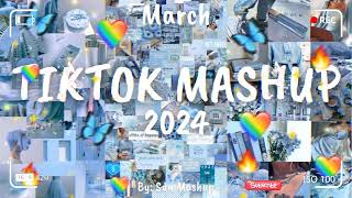 Tiktok Mashup March 💖2024💖Not Clean [upl. by Mcnutt]