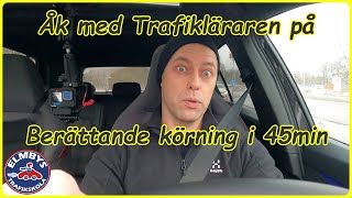 Åk med Trafikläraren på berättande körning i stadskörning 4KUHD [upl. by Sybley]