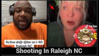 Shooting In Raleigh NC  I40 Shooting Raleigh Suspect In Custody [upl. by Jacoba]