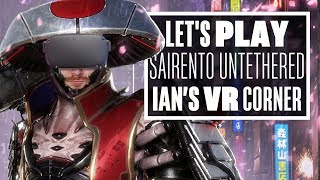 Sairento Untethered Gameplay  Ians VR Corner Lets Play Sairento VR Untethered Oculus Quest [upl. by Basia542]