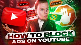 How To Block YouTube Ads All methods StepbyStep [upl. by Sagerman]