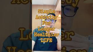 A Daily Activity You Do That Is Prolonging Your Life longerlife exercise healthtip docgerrytan [upl. by Eleanore]