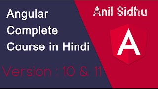 Angular full course in Hindi  complete  Version 11 amp 10 [upl. by Weinshienk240]