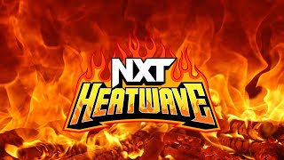 2024 NXT Heatwave Live Reactions [upl. by Riatsala]