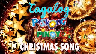 Pinoy Best Tagalog Christmas Songs Medley 2025 🌲 Paskong Pinoy Medley 2025 🌲 Christmas Song [upl. by Farlay]