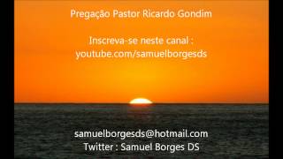 Pastor Ricardo Gondim Pregação nº 28 [upl. by Retnyw123]