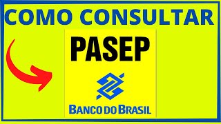 CONSULTAR PASEP  VEJA COMO CONSULTAR SEU PASEP E CONFERIR O SALDO PASEP [upl. by Camarata]