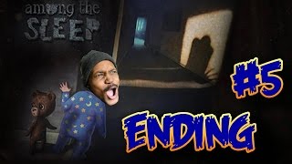 DAD  Among The Sleep ENDING  Gameplay 5 [upl. by Emlynn513]