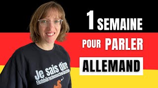 🇩🇪 Parler allemand en 1 semaine  par où commencer quand on débute en allemand [upl. by Gaye153]