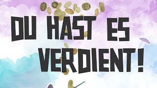 Du hast es verdient [upl. by Onitrof]