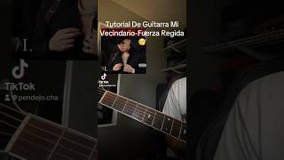 Mi Vecindario Tutorial😮‍💨 fuerzaregida guitar trokiandocuh music guitartabs trokiando [upl. by Macrae]