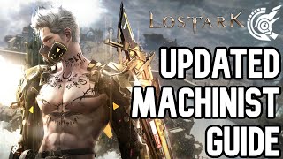 LOST ARK Machinist Extended Advanced Guide March Balance Patch [upl. by Angelo]