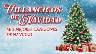 MIX NAVIDEÑO 2024 CANCIONES de NAVIDAD 🎅🏽 VILLANCICOS de NAVIDAD Musica Navideña [upl. by Paterson]