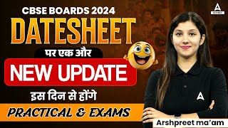 CBSE Biggest Update😱😨 Practical and Exams Date Sheet Update  CBSE Board Exam 2024 [upl. by Zetroc596]