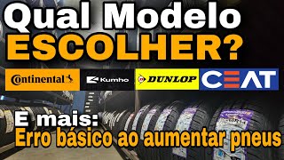 Dunlop ou Continental Kumho ou Ceat Maior erro ao mudar tamanho do pneu Respondendocomentários [upl. by Animlehliw]