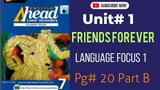 English Ahead Student book 2 class 7 Unit 1 Language Focus 1 Pg 20 Part B [upl. by Boffa]