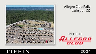 Allegro Club Owners Rally  Larkspur Colorado [upl. by Gnoz]