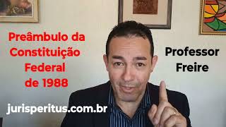 A importância do Pronome quotNÓSquot no Preâmbulo da Constituição Federal de 1988 jurisperitus [upl. by Esma]