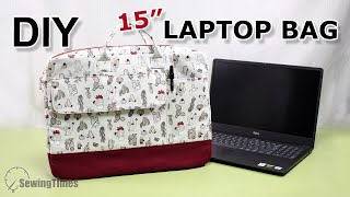 DIY 15″ LAPTOP BAG  Large LapTop Case Sewing Tutorial sewingtimes [upl. by Nivlak]