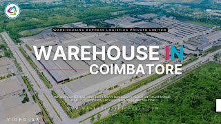 Warehouse in Coimbatore  Warehouse Service Provider in Coimbatore  Warehousing Express Logistics [upl. by Bucky]