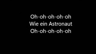 Sido feat Andreas Bourani  Astronaut lyrics [upl. by Trudie]