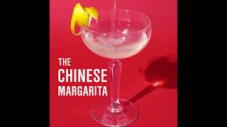 Cointreau  The Chinese Margarita [upl. by Regen765]