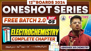 Class12th 5Electrochemistry One Shot Day 5  PYQs  By Abhishek Sir Chemistry asc HSC 2024 [upl. by Eylsel]