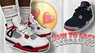 HOW TO LACE JORDAN 4S  Jordan 4 Lace Tutorial [upl. by Aiveneg]