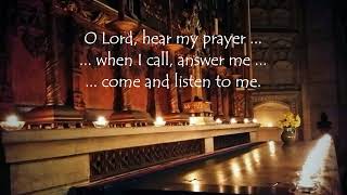 O Lord hear my prayer [upl. by Darton]