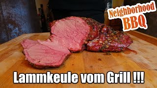 Lammkeule vom Grill  Neighborhood BBQ [upl. by Nilyram]